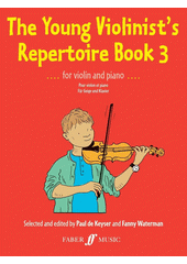 Young Violinist's Repertoire Book : for violin and piano. 3  (odkaz v elektronickém katalogu)
