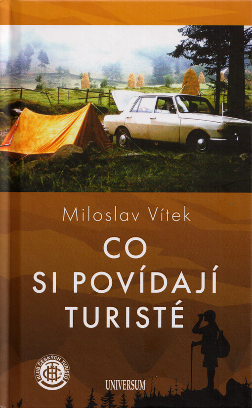 Co si povídají turisté / Miloslav Vítek