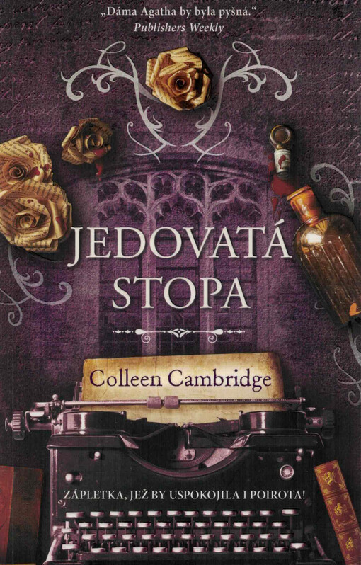 Jedovatá stopa / Colleen Cambridge ; přeložil Pavel Pokorný