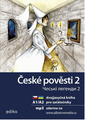 České pověsti = Čes‘kì lehendy. 2  (odkaz v elektronickém katalogu)