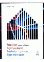 Fascination Organ Improvisation (odkaz v elektronickém katalogu)