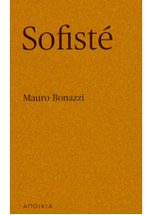 Sofisté  (odkaz v elektronickém katalogu)