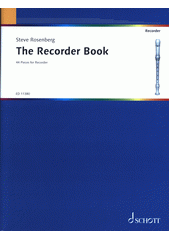 The Recorder Book : 44 Pieces for Recorder Consort (odkaz v elektronickém katalogu)