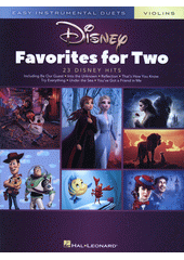 Disney Favorites for Two : Easy Instrumental Duets : Violins (odkaz v elektronickém katalogu)