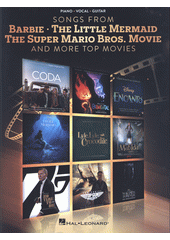 Songs from Barbie, the Little Mermaid, the Super Mario Bros. Movie (odkaz v elektronickém katalogu)