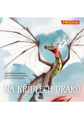 Na křídlech draků : samostatná hra ze série na křídlech (odkaz v elektronickém katalogu)