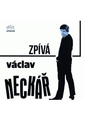 Václav Neckář zpívá pro mladé (odkaz v elektronickém katalogu)