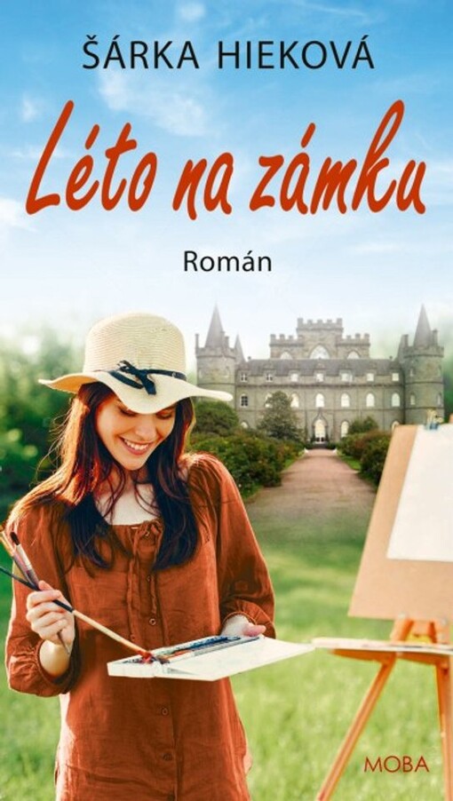 Léto na zámku / Šárka Hieková