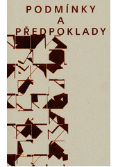 Podmínky a předpoklady : výtvarná kritika v Československu 60. let  (odkaz v elektronickém katalogu)