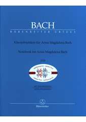 Notebook for Anna Magdalena Bach (odkaz v elektronickém katalogu)