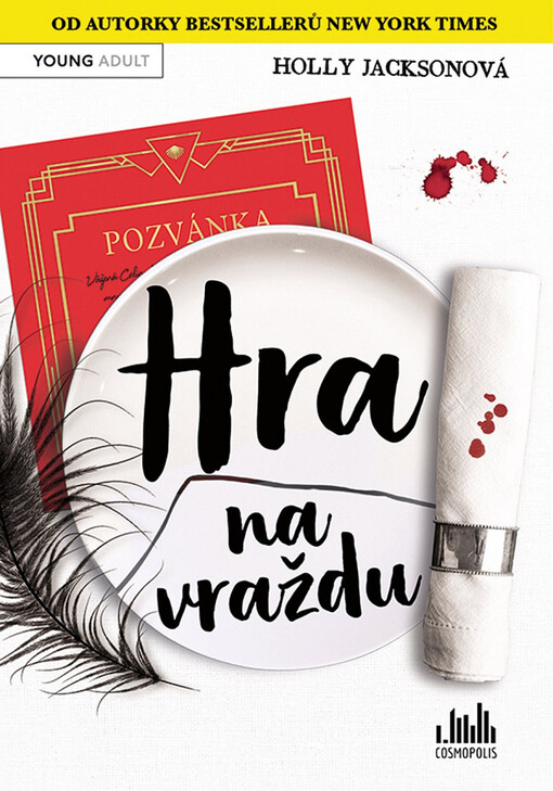 Hra na vraždu / Holly Jacksonová ; překlad Karolina Medková