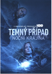 Temný případ. Noční krajina  (odkaz v elektronickém katalogu)