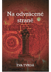 Na odvrácené straně  (odkaz v elektronickém katalogu)