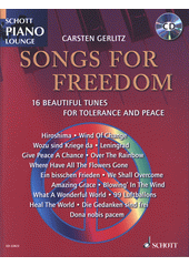 Songs for Freedom: 16 Beautiful Tunes for Tolerance and Peace (odkaz v elektronickém katalogu)