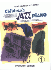 Childrens Jazz Piano. 1 (odkaz v elektronickém katalogu)