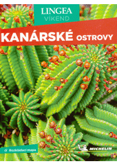 Kanárské ostrovy : víkend  (odkaz v elektronickém katalogu)