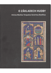 O základech hudby  (odkaz v elektronickém katalogu)