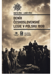 Deník československé legie v Polsku 1939  (odkaz v elektronickém katalogu)