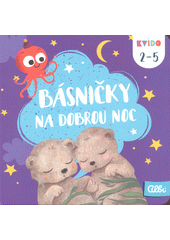 Básničky na dobrou noc  (odkaz v elektronickém katalogu)