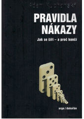 Pravidla nákazy : jak se šíří - a proč končí  (odkaz v elektronickém katalogu)