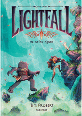 Lightfall. Kniha druhá, Ve stínu Kesta  (odkaz v elektronickém katalogu)