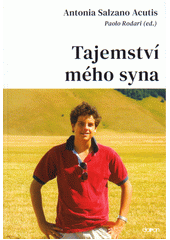 Tajemství mého syna  (odkaz v elektronickém katalogu)