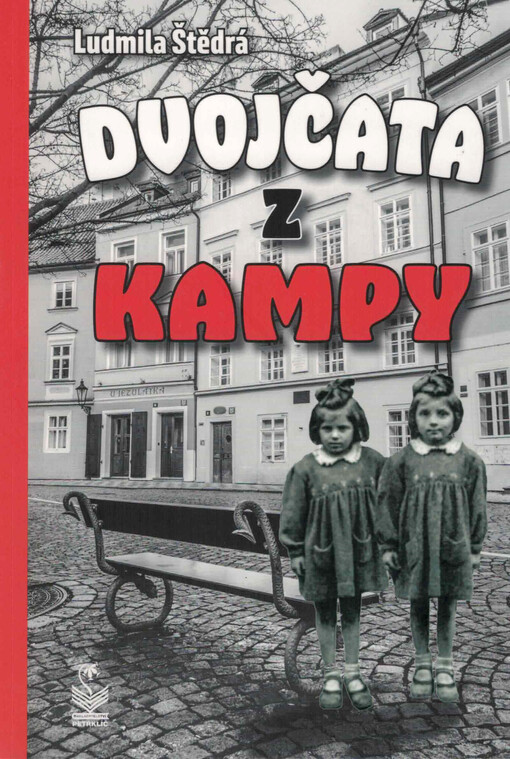 Dvojčata z Kampy / Ludmila Štědrá