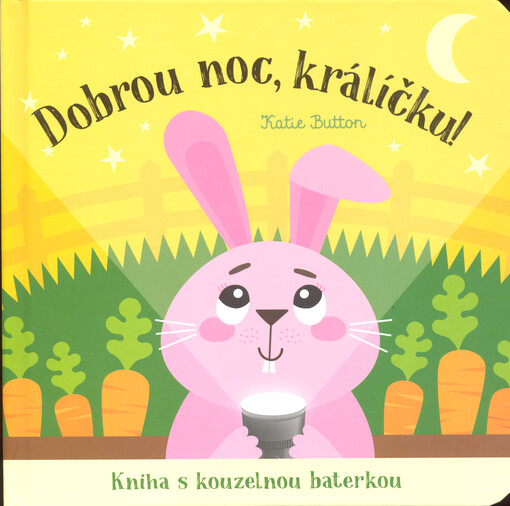 Dobrou noc, králíčku! / Katie Button