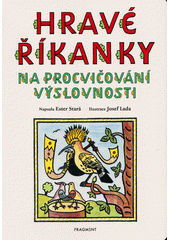 Hravé říkanky : na procvičování výslovnosti  (odkaz v elektronickém katalogu)