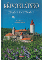 Křivoklátsko : známé i neznámé  (odkaz v elektronickém katalogu)