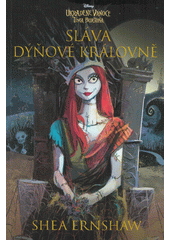 Sláva dýňové královně : ukradené Vánoce Tima Burtona  (odkaz v elektronickém katalogu)