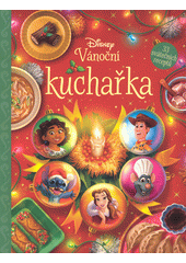 Disney vánoční kuchařka  (odkaz v elektronickém katalogu)