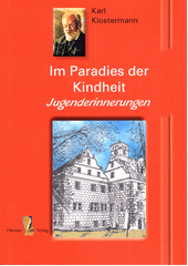 Im Paradies der Kindheit. Teil 1, Jugenderinnerungen  (odkaz v elektronickém katalogu)