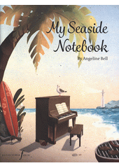 My Seaside Notebook (odkaz v elektronickém katalogu)