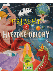 Příběhy z hvězdné oblohy : poutavé čtení o obrech, hvězdách a tajemstvích starých mýtů  (odkaz v elektronickém katalogu)