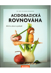 Acidobazická rovnováha  (odkaz v elektronickém katalogu)