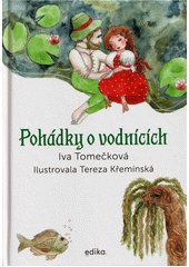 Pohádky o vodnících  (odkaz v elektronickém katalogu)