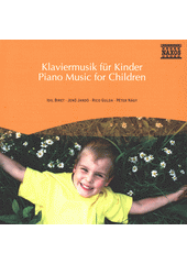 Klaviermusik Für Kinder = Piano Music for Children (odkaz v elektronickém katalogu)