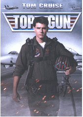 Top Gun  (odkaz v elektronickém katalogu)