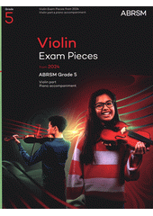 Violin Exam Pieces from 2024, ABRSM Grade 5 (odkaz v elektronickém katalogu)