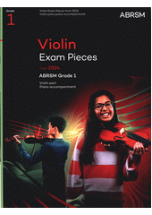 Violin Exam Pieces from 2024, ABRSM Grade 1 (odkaz v elektronickém katalogu)