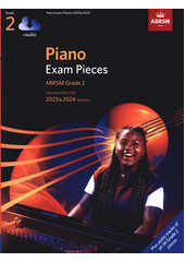 ABRSM Piano Exam Pieces 2023-2024 Grade 2 (odkaz v elektronickém katalogu)