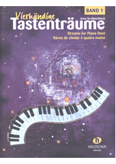 Vierhändige Tastenträume 1 (odkaz v elektronickém katalogu)