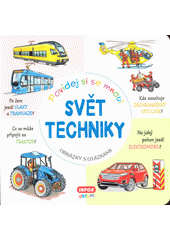 Svět techniky : obrázky s otázkami  (odkaz v elektronickém katalogu)