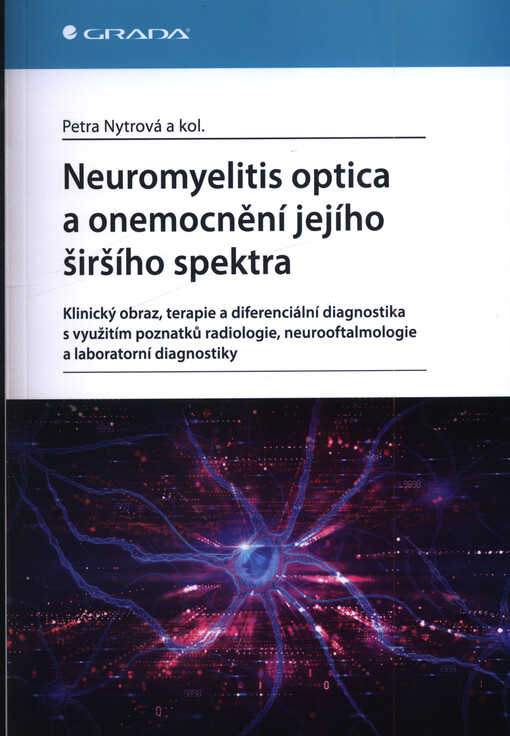 Neuromyelitis optica a onemocnění jejího širšího spektra