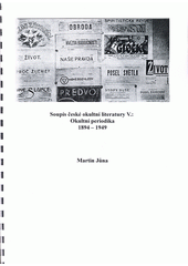 Soupis české okultní literatury. V., Okultní periodika 1894-1949  (odkaz v elektronickém katalogu)