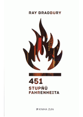 451 stupňů Fahrenheita  (odkaz v elektronickém katalogu)