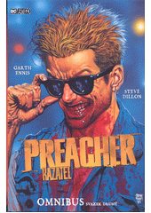 Preacher = Kazatel : omnibus. Svazek druhý  (odkaz v elektronickém katalogu)