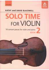 Solo Time for Violin Book 2 (odkaz v elektronickém katalogu)