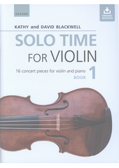 Solo Time for Violin Book 1 (odkaz v elektronickém katalogu)